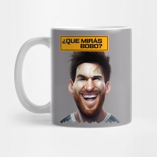 Qué mirás bobo? Mug